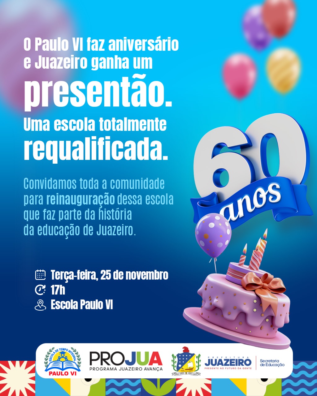 Prefeitura de Juazeiro inaugura reforma da Escola Municipal Paulo VI nesta terça-feira (25)