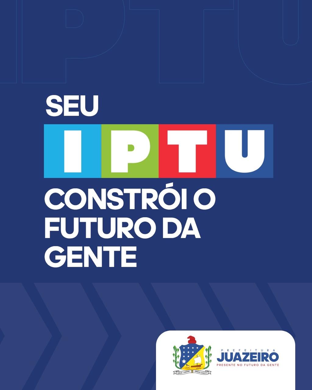 Juazeiro alerta contribuintes do IPTU sobre prazos de 15 de novembro e 15 de dezembro