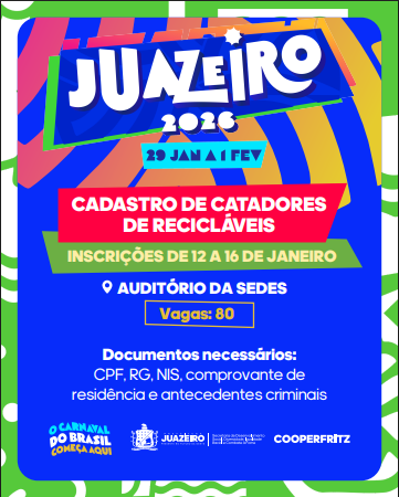 Prefeitura de Juazeiro abre cadastro para catadores de recicláveis que atuarão no Carnaval 2026