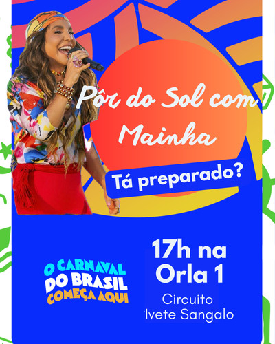 Programação do Carnaval de Juazeiro 2026 começa mais cedo e tem Ivete comandando a folia em casa