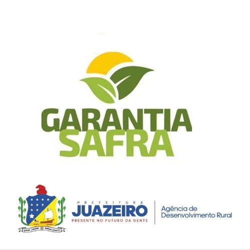 Garantia-Safra prorroga prazo de adesão para agricultores de Juazeiro até 15 de janeiro