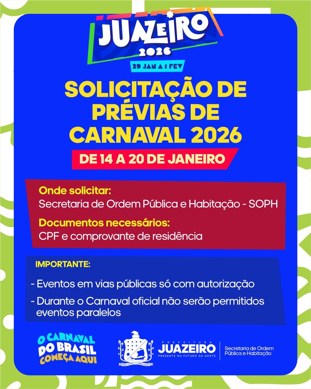 Prefeitura de Juazeiro orienta sobre procedimentos para solicitação de prévias de Carnaval 2026