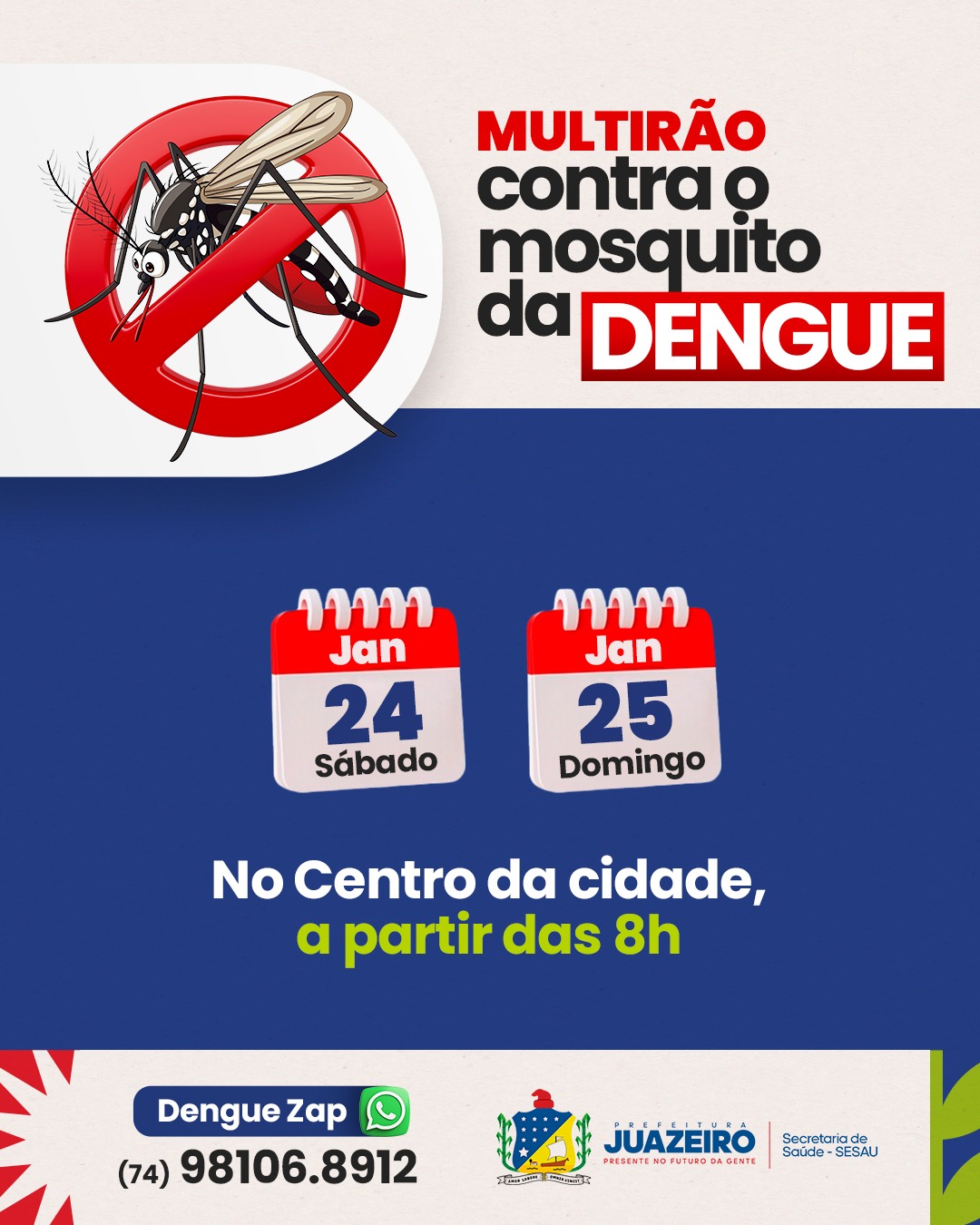Mutirão de Combate às Arboviroses chega ao Centro de Juazeiro neste fim de semana