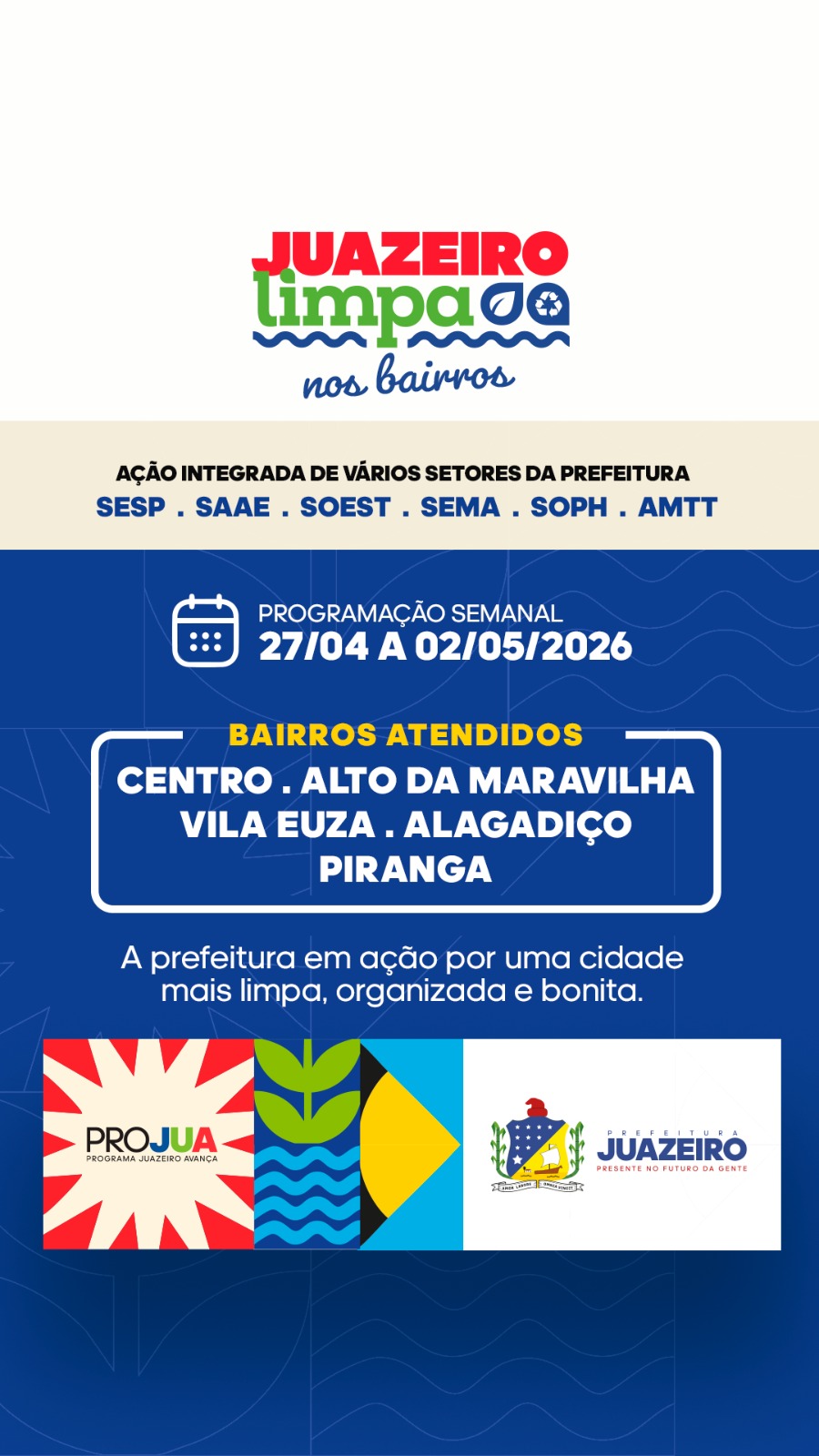 Prefeitura de Juazeiro lança programa “Juazeiro Limpa nos Bairros” com grande força-tarefa intersetorial