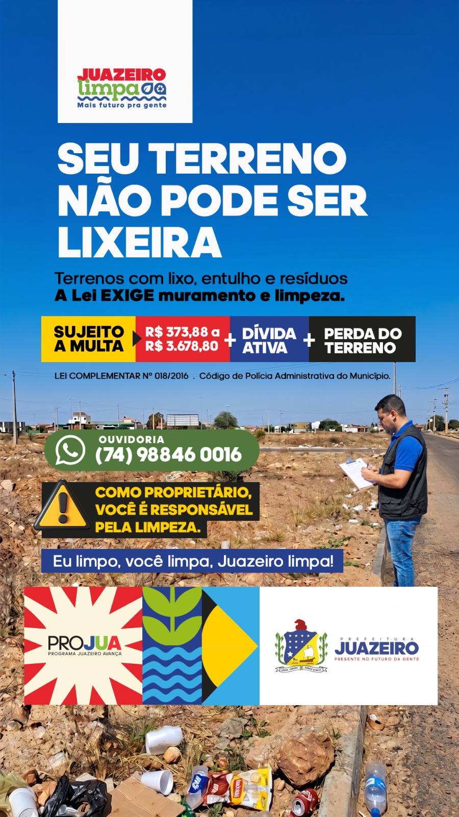 Prefeitura reforça fiscalização urbana para reduzir riscos à saúde pública; multas por terrenos baldios chegam a R$ 3,6 mil