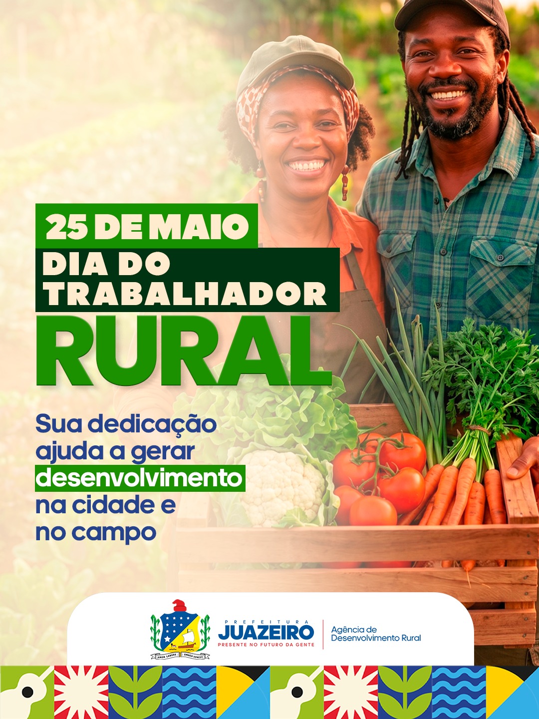 Dia do Trabalhador Rural: Prefeitura de Juazeiro homenageia homens e mulheres do campo