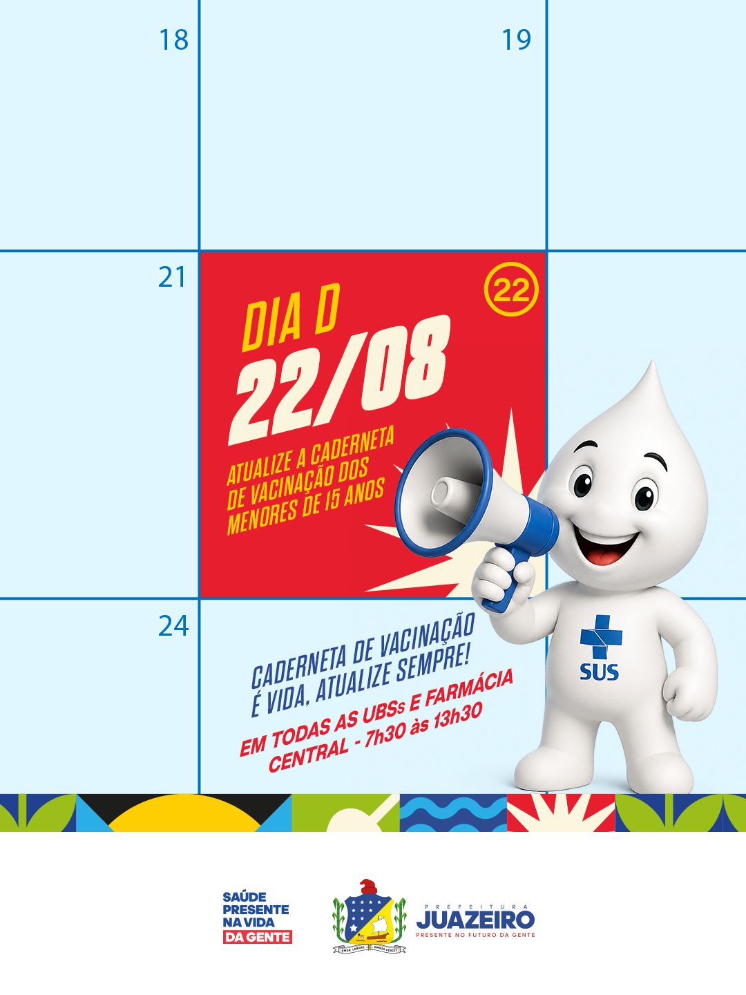 Juazeiro realiza Dia D da Campanha de Multivacinação neste sábado (22)