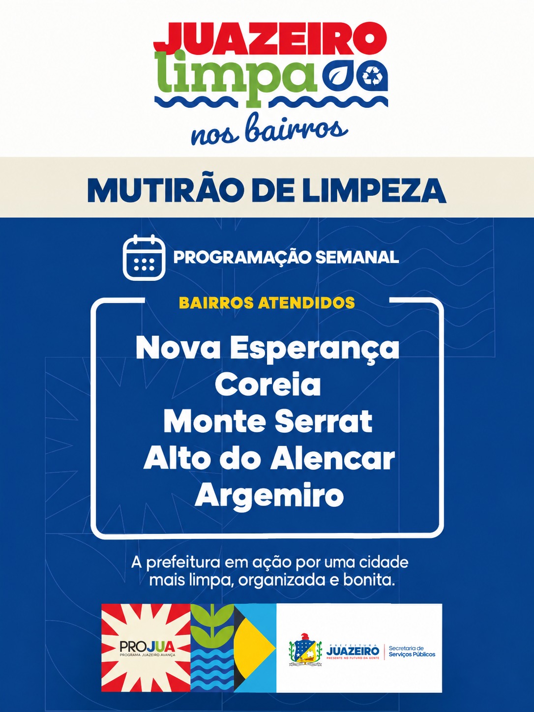 Juazeiro Limpa nos Bairros: avanços com cronograma de ações neste mês de outubro